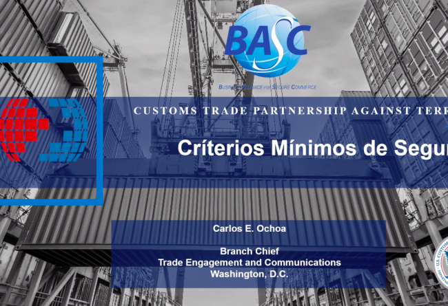 Webinar Internacional BASC Nuevos Criterios CTPAT:  Estratégicos para un comercio seguro